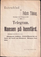 Telegram. Nansen p&aring; hemf&auml;rd. Kristiania den 13 kl. 6,40 e. m. Aftenposten meddelar: Frithiof Nansen har anl&auml;ndt till Vard&ouml; med Windward. N&auml;rmare framledes. Extrablad till Folkets Tidning. Torsdagen den 13 Augusti 1896