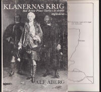 Klanernas krig. Med Bonnie Prince Charles i skotska h&ouml;gl&auml;nderna