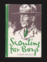 Scouting for boys. En handbok f&ouml;r &ouml;vning i god medborgaranda genom f&ouml;rtrogenhet med naturen