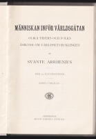 M&auml;nniskan inf&ouml;r v&auml;rldsg&aring;tan. Olika tiders och folks &aring;sikter om v&auml;rldsutvecklingen. Med 24 illustrationer