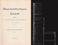 Skogsv&aring;rdsf&ouml;reningens tidskrift 1908. (&aring;rg 6) + Bilaga 1. Ber&auml;ttelser f&ouml;r &aring;r 1907