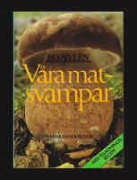V&aring;ra matsvampar. Med tillagningsrecept