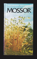 Mossor. En f&auml;lthandbok