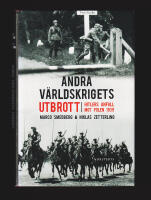 Andra v&auml;rldskrigets utbrott. Hitlers anfall mot Polen 1939