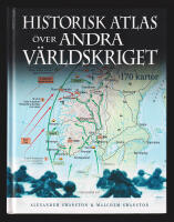 Historisk atlas &ouml;ver andra v&auml;rldskriget