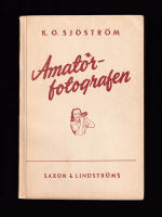 Amat&ouml;rfotografen. En praktisk handledning