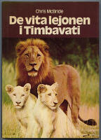 De vita lejonen i Timbavati