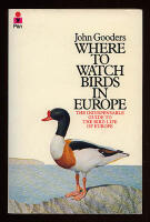 Where to Watch Birds in Europe. In collaboration with Jeremy Brock