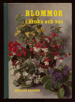 Blommor i kruka och vas