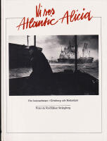 Vi ses Atlantic Alicia. Om hamnarbetare i G&ouml;teborg och Rotterdam