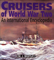 Cruisers of World War Two. An international Encyclopedia