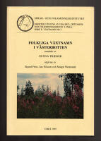 Folkliga v&auml;xtnamn i V&auml;sterbotten samlade av Gustav Fridner