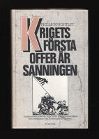 Krigets f&ouml;rsta offer &auml;r sanningen