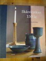 Sk&aring;rekyrkan 150 &aring;r : en salig blandning