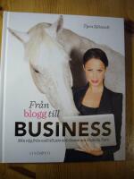 Fr&aring;n blogg till business : min v&auml;g fr&aring;n noll till 500 000 l&auml;sare och Style by Tyra