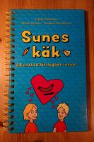 Sunes k&auml;k : 68 enkla & l&auml;ttlagade recept