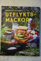Sveriges godaste utflyktsmackor : l&auml;ckra recept f&ouml;r &auml;ventyr och friluftsliv