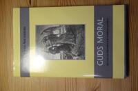 Guds moral : En ess&auml; om lidandets och ondskans problem