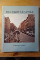 Fr&aring;n Slussen till Hornstull : Hornsgatan i Stockholm