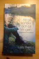 Att g&aring; s&ouml;nder och bli hel igen : finns det l&auml;kning efter otroheten?