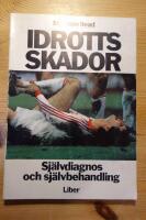 Idrottsskador : sj&auml;lvdiagnos och sj&auml;lvbehandling