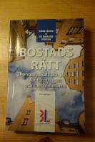 Bostadsr&auml;tt : ekonomi, skatt och juridik f&ouml;r f&ouml;reningen och medlemmarna