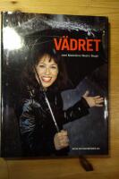 V&auml;dret med Madeleine Westin Bergh