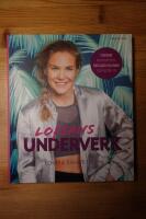 Lofsans underverk : starkare b&auml;ckenbotten, snyggare h&aring;llning och b&auml;ttre sex