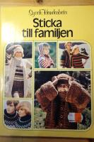 Sticka till familjen
