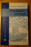 Personlighetsst&ouml;rningar : uppkomst och behandling i ett utvecklingspsykopatologiskt perspektiv