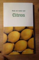 Frisk och vacker med Citron