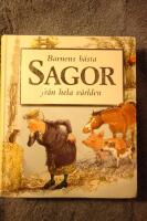 Barnens b&auml;sta sagor fr&aring;n hela v&auml;rlden