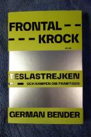 Frontalkrock - Teslastrejken och kampen om framtiden