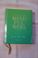 Lilla boken om mindfulness : [n&auml;rvaro, fokus, balans]