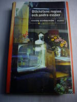 OLIKHETENS REGION OCH ANDRA ESS&Auml;ER