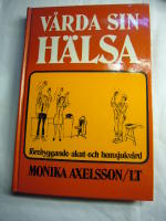 V&Aring;RDA SIN H&Auml;LSA