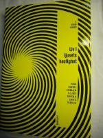 Liv i ljusets hastighet : fr&aring;n dubbelspiralen till det digitala livets f&ouml;delse