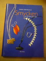 SMYCKEN som du kan g&ouml;ra sj&auml;lv