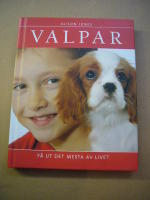 VALPAR f&aring; ut det mesta av livet