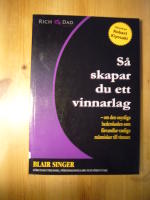 S&aring; skapar du ett vinnarlag : om den osynliga hederskoden som f&ouml;rvandlar vanliga m&auml;nniskor till vinnare