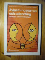 Avlastningssamtal och debriefing