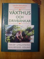 V&auml;xthus och drivb&auml;nkar