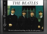 The Beatles : quote unquote