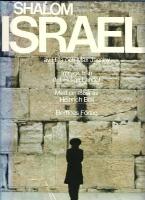 Shalom Israel : intryck fr&aring;n det Heliga Landet 