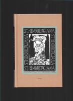 Strindbergiana : tjugofemte samlingen utgiven av 