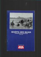 Ber&auml;tta med bilder