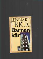 Barnen k&auml;r : roman
