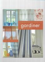 Gardiner f&ouml;r svenska hem : sy sj&auml;lv - enkelt och vackert 