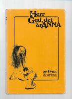 Herr Gud, det &auml;r Anna