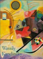 Wassily Kandinsky : 1866-1944 : m&aring;leriets revolution 